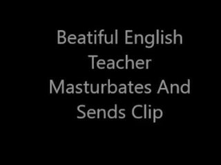 Beatiful ภาษาอังกฤษ คุณครู masturbates และ sends แสดง